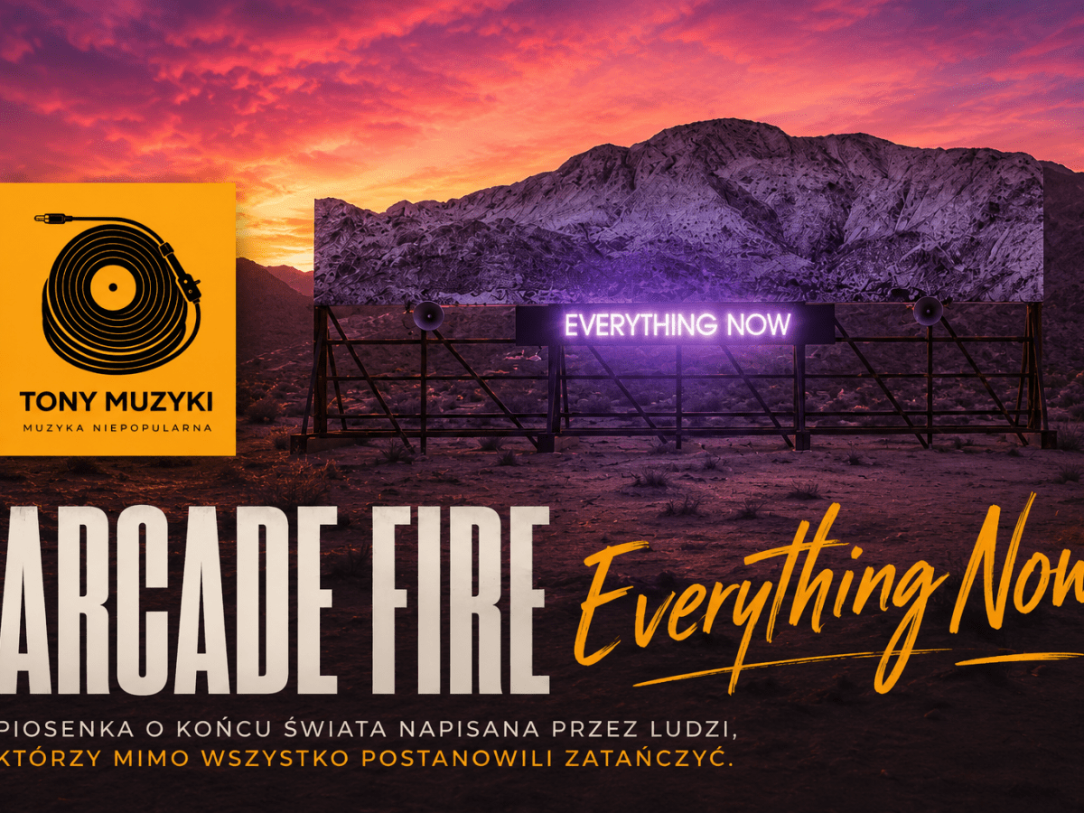 Słońce odbijające się od ekranów. Arcade Fire i jasność „Everything&nbsp;Now”