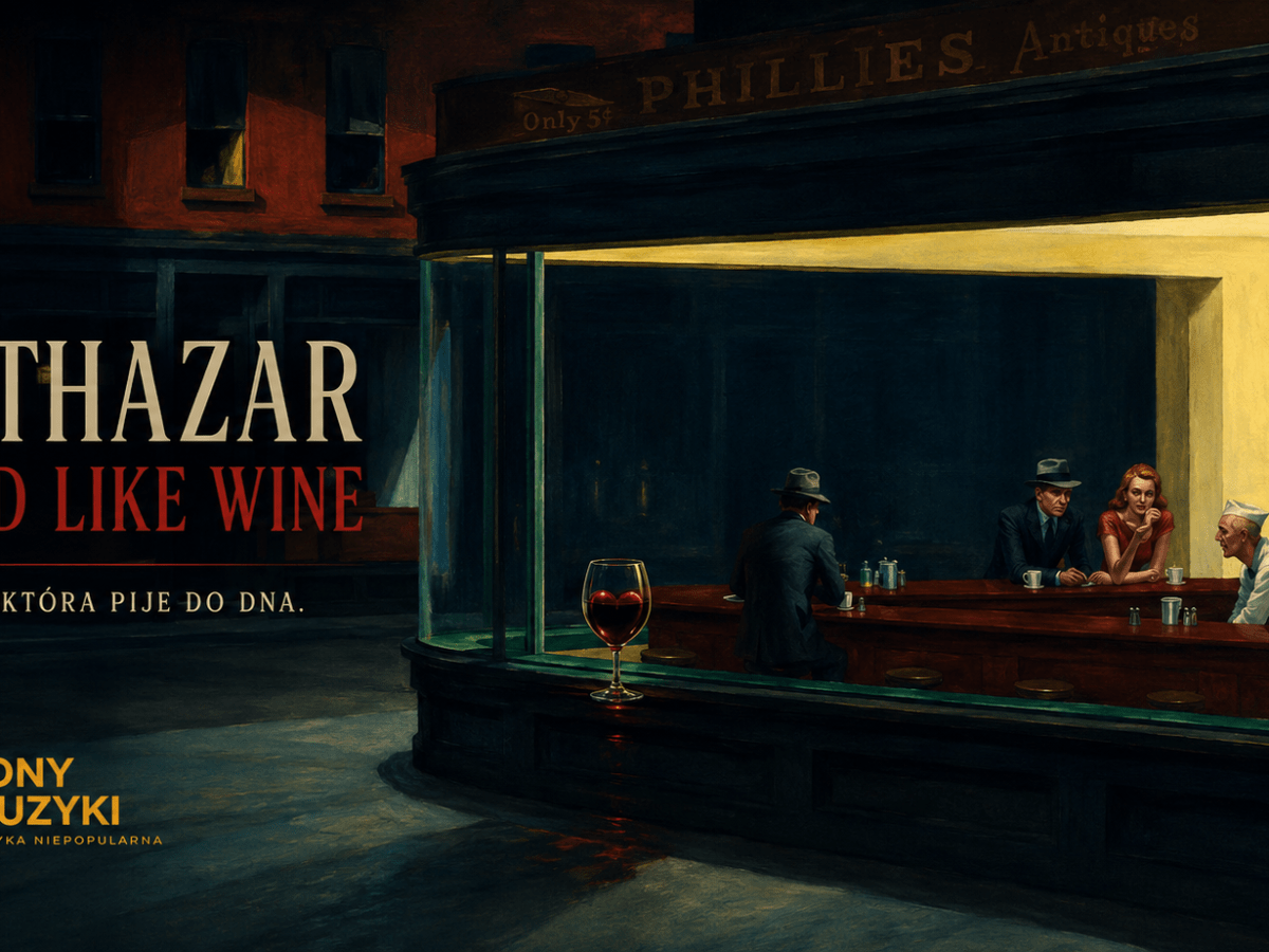 Balthazar – Blood Like Wine. Między fascynacją a&nbsp;katastrofą