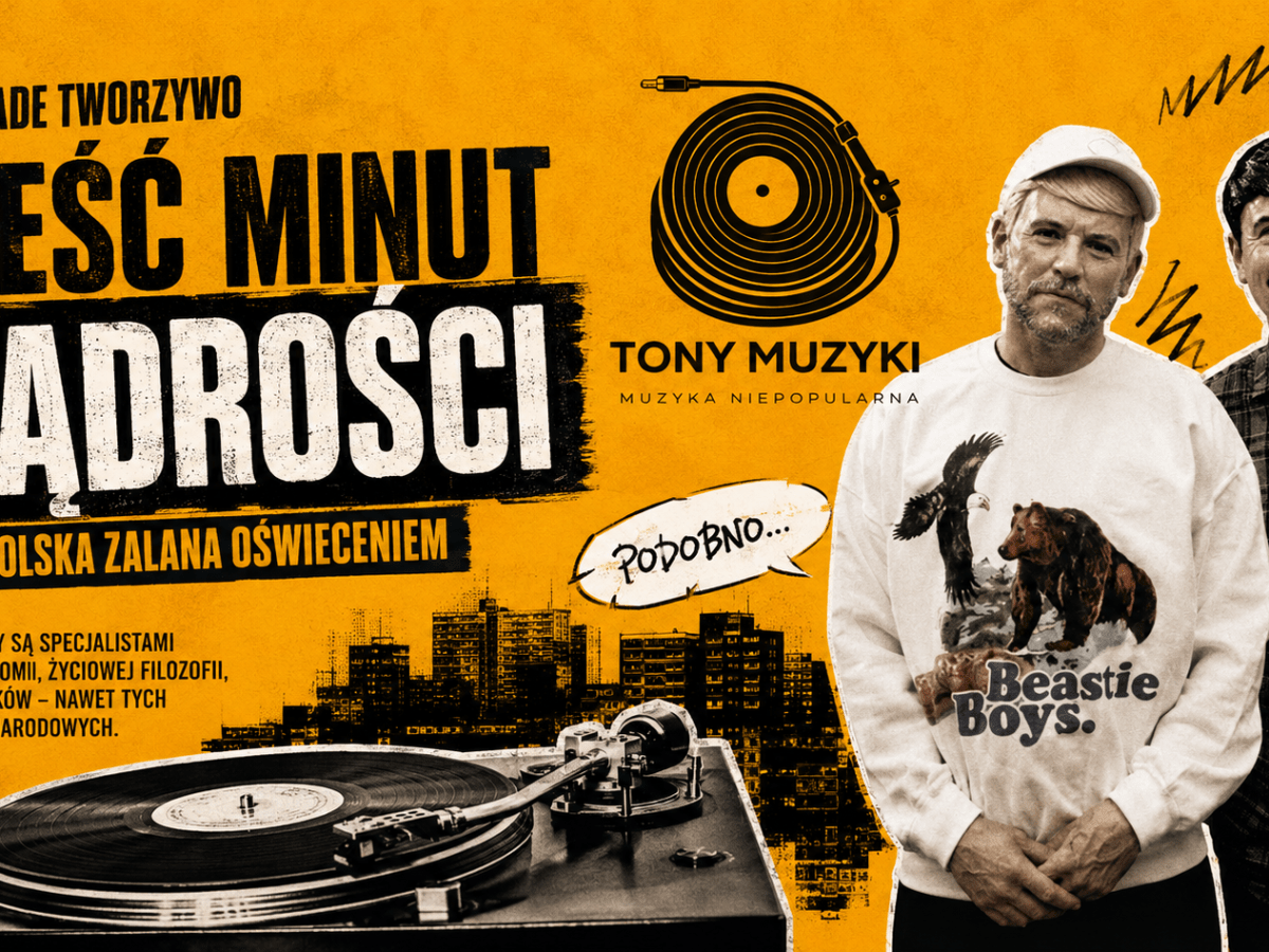Sześć minut mądrości, czyli Fisz Emade Tworzywo i Polska zalana&nbsp;oświeceniem