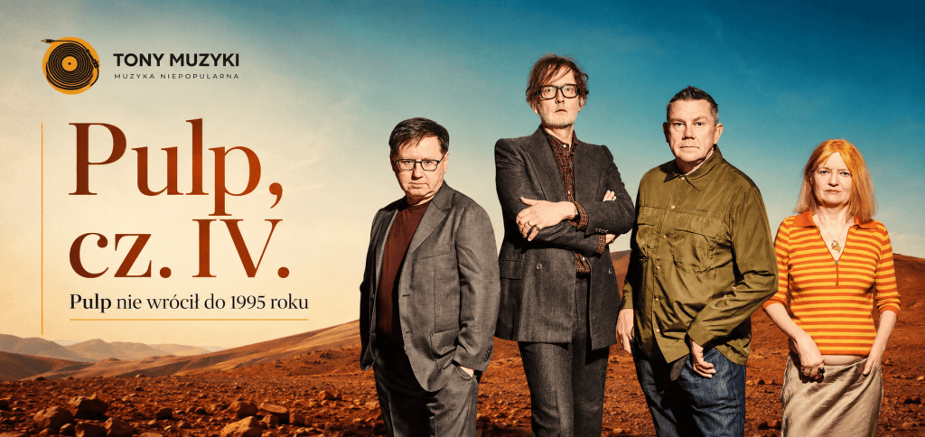 Pulp, cz. IV. Pulp nie wrócił do 1995 roku