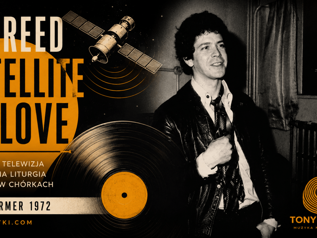 Lou Reed wysyła miłość na&nbsp;orbitę