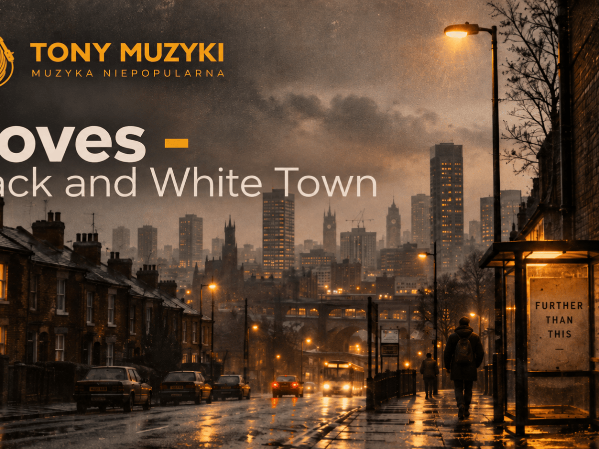 Doves – Black and White Town. Miasto, które nie zauważyło, że z niego&nbsp;uciekasz